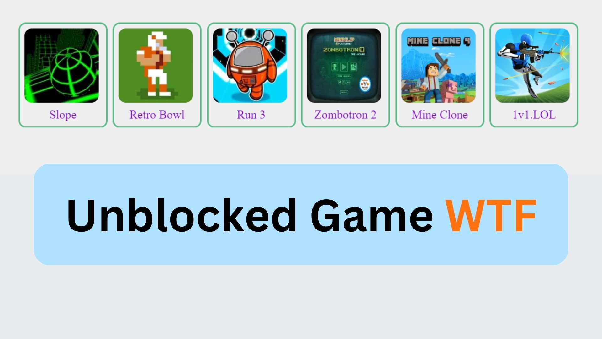 Unblocked Games WTF, All you need to know - 247primenews